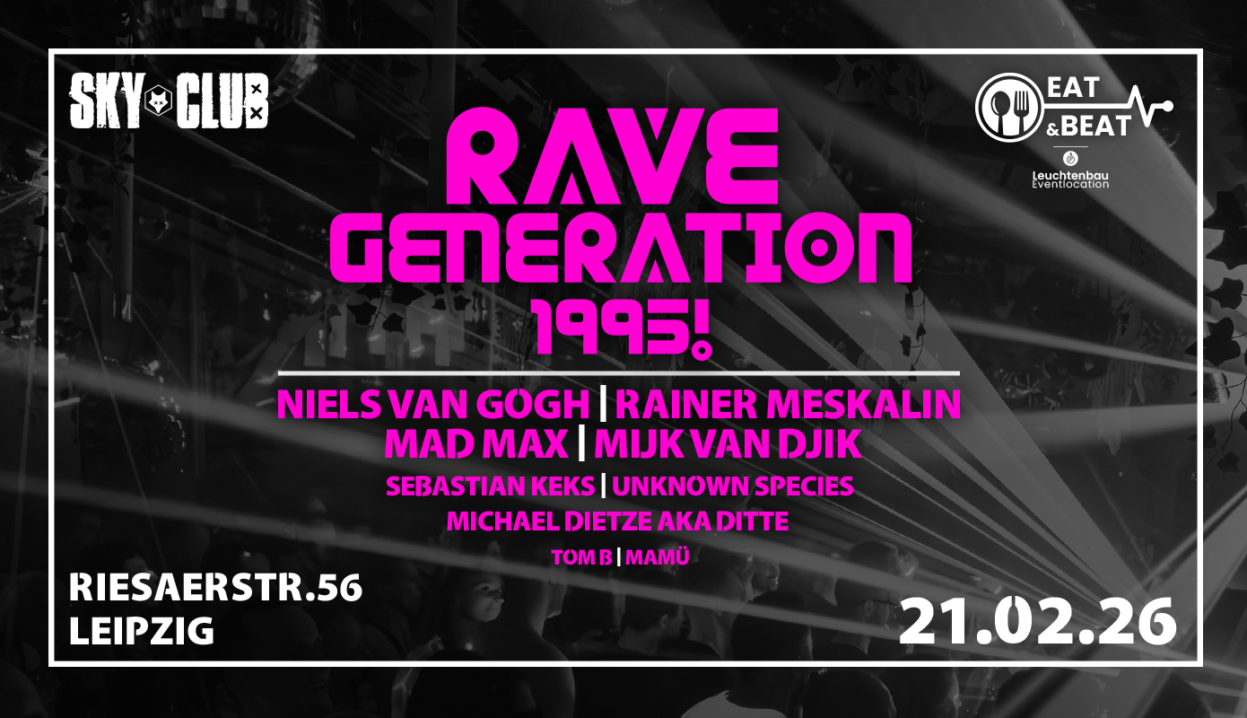 Foto - Sa. 21.02.2026 - Rave Generation 1995!